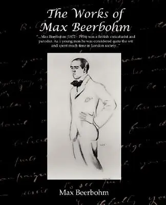 Operele lui Max Beerbohm - The Works of Max Beerbohm
