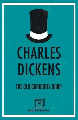 Vechiul magazin de curiozități - The Old Curiosity Shop