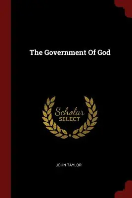Guvernul lui Dumnezeu - The Government Of God