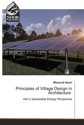 Principii de proiectare a satului în arhitectură - Principles of Village Design in Architecture