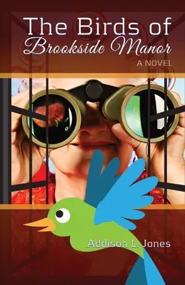 Păsările de la Brookside Manor - The Birds of Brookside Manor