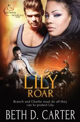 Clubul de motocicliști Lupii Roșii: Lily Roar - Red Wolves Motorcycle Club: Lily Roar