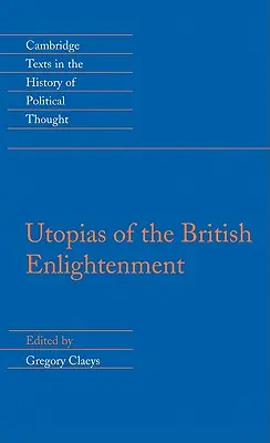 Utopiile Iluminismului britanic - Utopias of the British Enlightenment