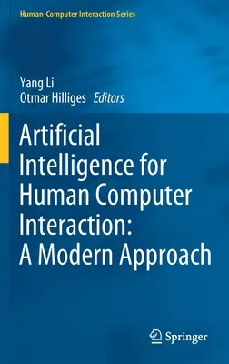 Inteligență artificială pentru interacțiunea om-calculator: O abordare modernă - Artificial Intelligence for Human Computer Interaction: A Modern Approach