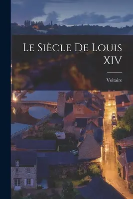 Sicilia lui Ludovic al XIV-lea - Le Sicle De Louis XIV