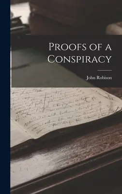 Dovezi ale unei conspirații - Proofs of a Conspiracy