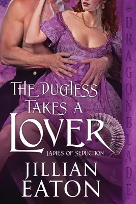 Ducesa își ia un amant - The Duchess Takes a Lover