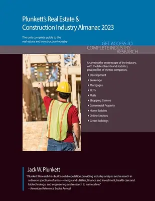Plunkett's Real Estate & Construction Industry Almanac 2023: Real Estate & Construction Industry Cercetare de piață, statistici, tendințe și Leading Compani - Plunkett's Real Estate & Construction Industry Almanac 2023: Real Estate & Construction Industry Market Research, Statistics, Trends & Leading Compani