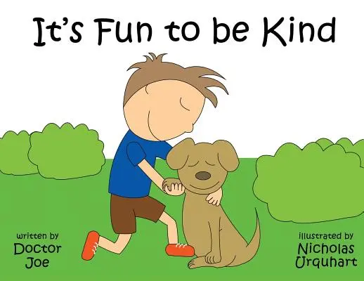 E amuzant să fii bun - It's Fun to Be Kind