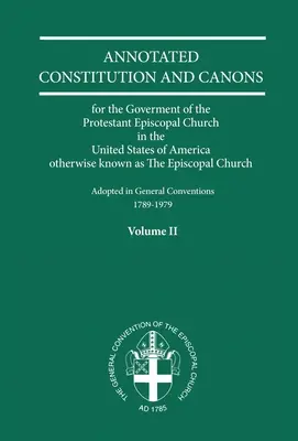 Constituții și canoane adnotate Volumul 2 - Annotated Constitutions and Canons Volume 2