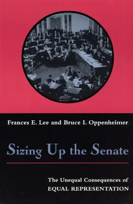 Evaluarea Senatului: Consecințele inegale ale reprezentării egale - Sizing Up the Senate: The Unequal Consequences of Equal Representation