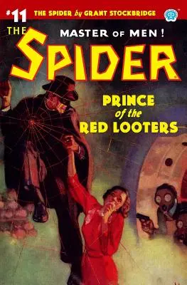 Păianjenul #11: Prințul jefuitorilor roșii - The Spider #11: Prince of the Red Looters