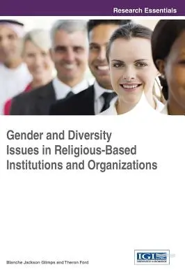 Probleme de gen și diversitate în instituțiile și organizațiile bazate pe religie - Gender and Diversity Issues in Religious-Based Institutions and Organizations