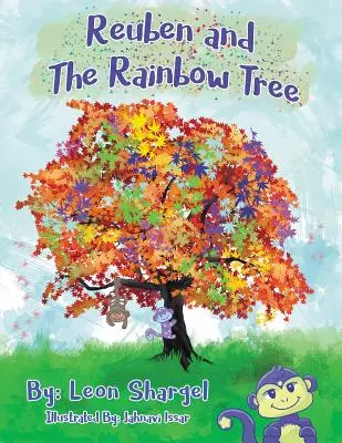 Reuben și copacul curcubeu - Reuben and the Rainbow Tree