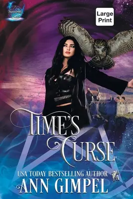 Blestemul timpului: Călătorie în timp în Highland: roman paranormal - Time's Curse: Highland Time Travel Paranormal Romance