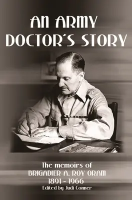 Povestea unui medic militar - An Army Doctor's Story