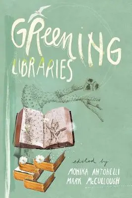 Ecologizarea bibliotecilor - Greening Libraries