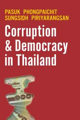 Corupție și democrație în Thailanda - Corruption and Democracy in Thailand