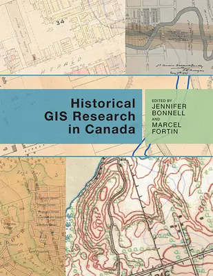 Cercetarea istorică GIS în Canada - Historical GIS Research in Canada