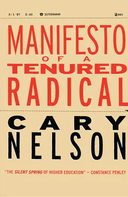 Manifestul unui radical titular - Manifesto of a Tenured Radical