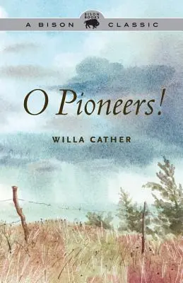 O, pionieri! - O Pioneers!