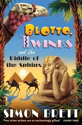 Blotto Twinks și ghicitoarea Sfinxului - Blotto Twinks and the Riddle of the Sphinx