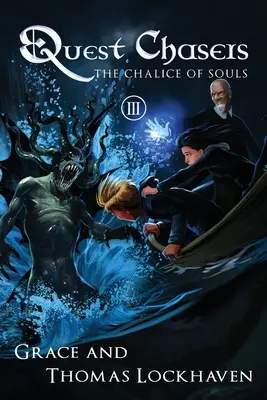 Quest Chasers: Potirul sufletelor: The Chalice of Souls - Quest Chasers: The Chalice of Souls