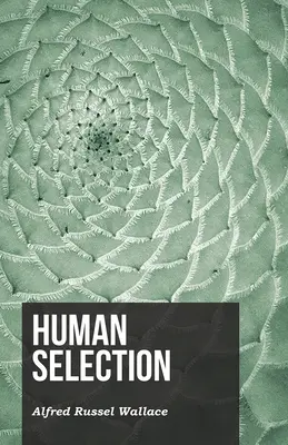 Selecția umană - Human Selection