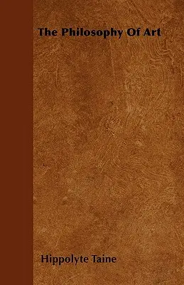 Filosofia artei - The Philosophy Of Art