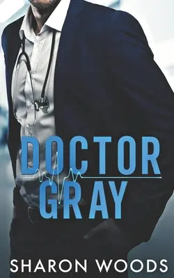 Doctor Gray: O poveste de dragoste cu cel mai bun prieten al fraților - Doctor Gray: A Brothers Best Friend Romance