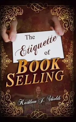 Eticheta vânzării de cărți - The Etiquette of Book Selling