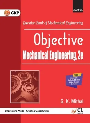 Obiectiv Inginerie mecanică de GK Mithal - Objective Mechanical Engineering By GK Mithal