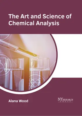 Arta și știința analizei chimice - The Art and Science of Chemical Analysis