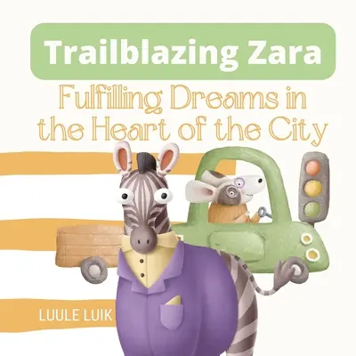 Trailblazing Zara: Visuri împlinite în inima orașului - Trailblazing Zara: Fulfilling Dreams in the Heart of the City