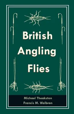 Muște de pescuit britanice - British Angling Flies