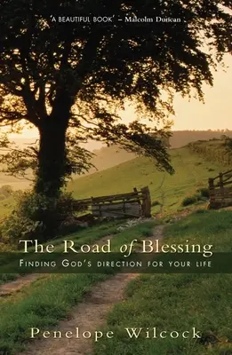 Drumul binecuvântării: Găsirea direcției lui Dumnezeu pentru viața ta - The Road of Blessing: Finding God's Direction for Your Life