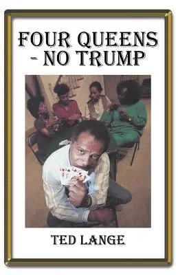 Patru regine - Fără Trump - Four Queens - No Trump