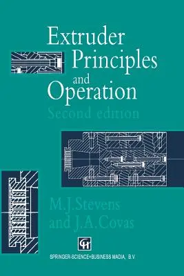 Principiile și funcționarea extruderelor - Extruder Principles and Operation