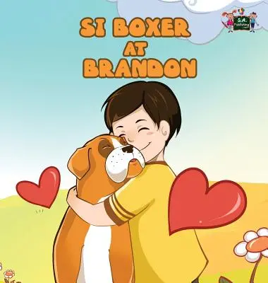 Si Boxer la Brandon: Boxer și Brandon (Tagalog Edition) - Si Boxer at Brandon: Boxer and Brandon (Tagalog Edition)