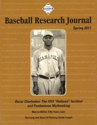 Baseball Research Journal (Brj), volumul 46 #1 - Baseball Research Journal (Brj), Volume 46 #1