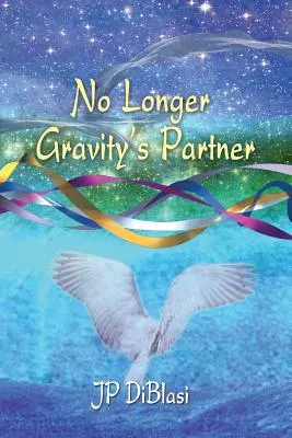 Nu mai ești partenerul gravitației - No Longer Gravity's Partner