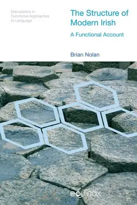 Structura irlandezei moderne: O descriere funcțională - The Structure of Modern Irish: A Functional Account