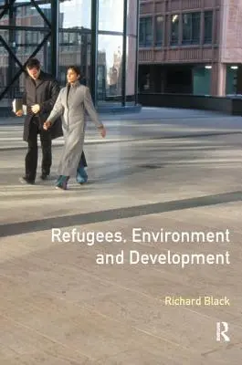Refugiați, mediu și dezvoltare - Refugees, Environment and Development