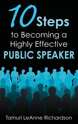 10 pași pentru a deveni un orator extrem de eficient - 10 Steps to Becoming a Highly Effective Public Speaker