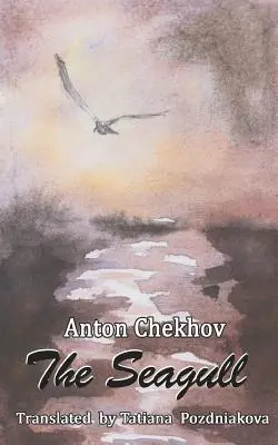 Pescărușul - The Seagull