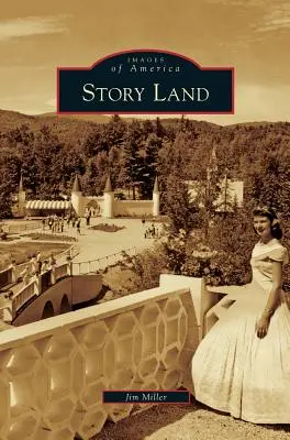 Țara poveștilor - Story Land