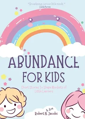 Abundență pentru copii - Abundance For Kids