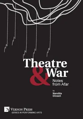 Teatru și război - Theatre & War