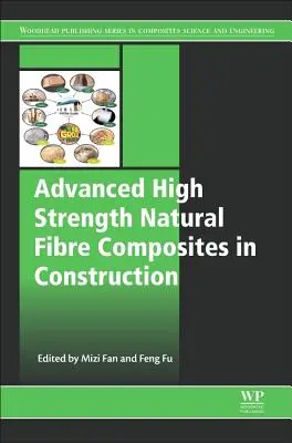 Compozite avansate din fibre naturale cu rezistență ridicată în construcții - Advanced High Strength Natural Fibre Composites in Construction