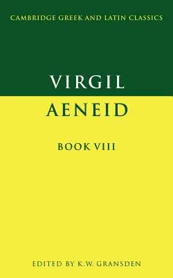 Virgil: Eneida Cartea VIII - Virgil: Aeneid Book VIII